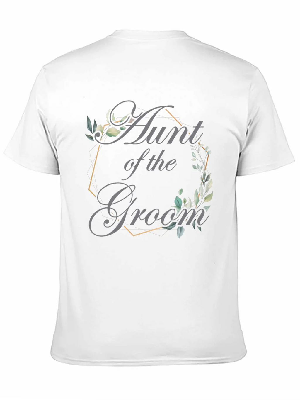 Aunt of the Groom T-Shirt - Elegant Wedding Apparel