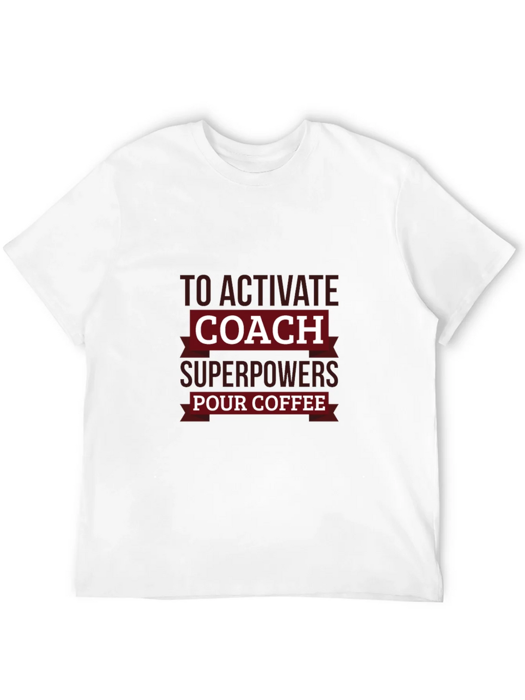 Coach Superpowers T-Shirt - Coffee Activation