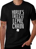 Worlds Tallest Leprechaun St. Patricks Day T-Shirt