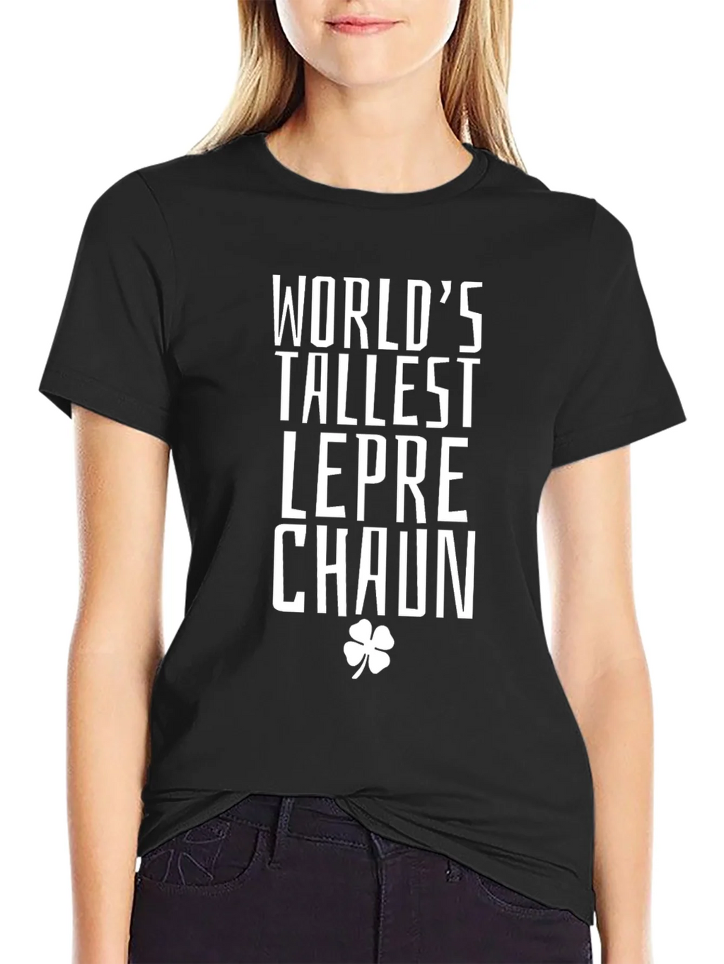 Worlds Tallest Leprechaun St. Patricks Day T-Shirt