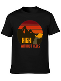 High Without Heels Graphic Tee - Unisex Crew Neck