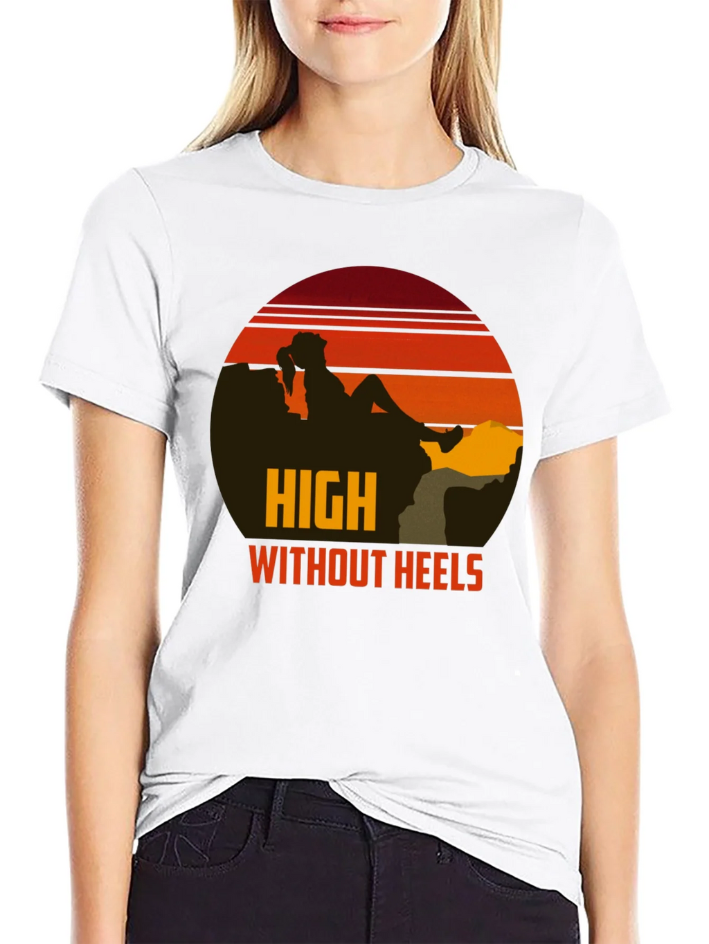 High Without Heels Graphic Tee - Unisex Crew Neck