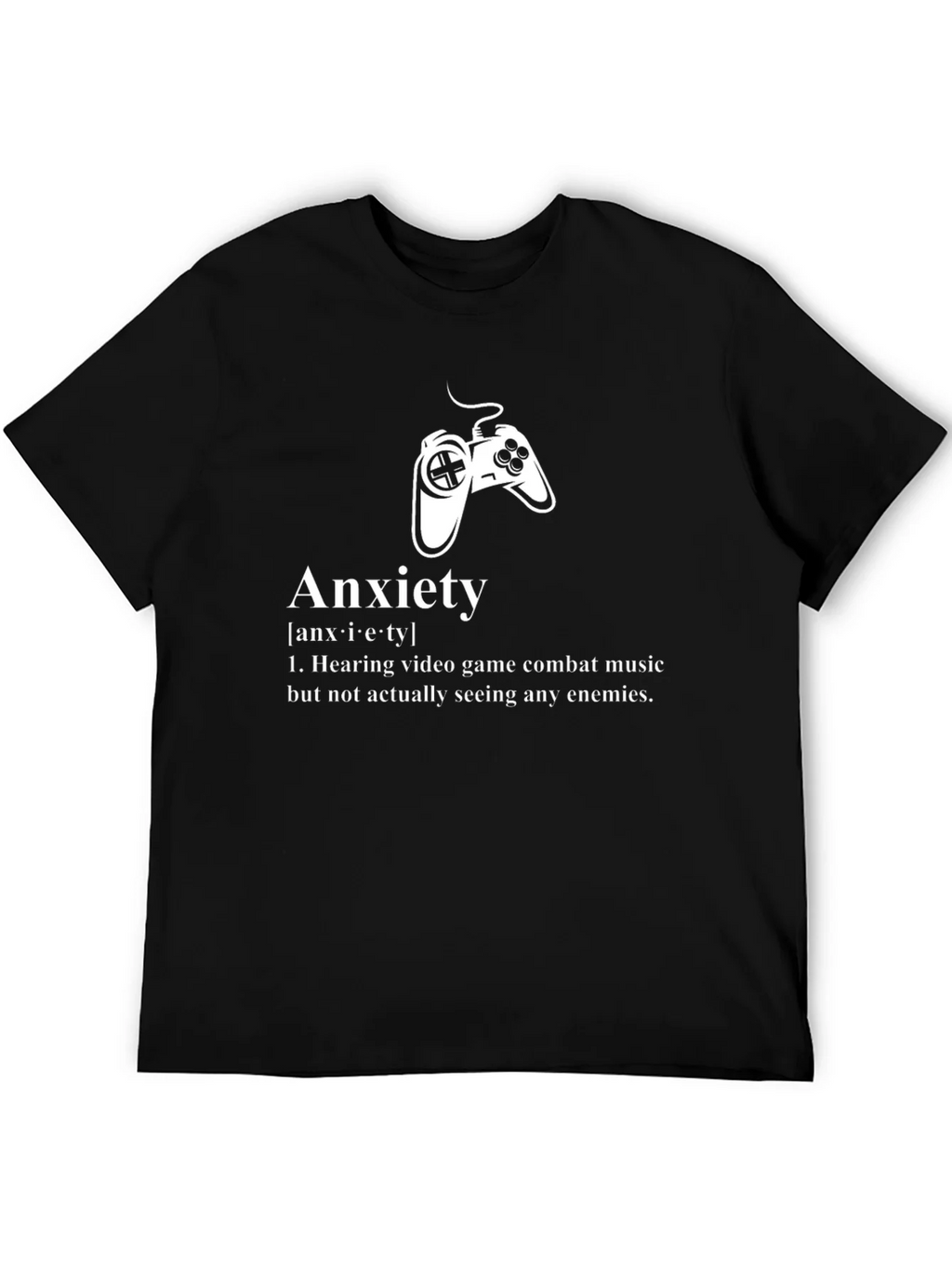 Anxiety Gamer T-Shirt - Combat Music No Enemies