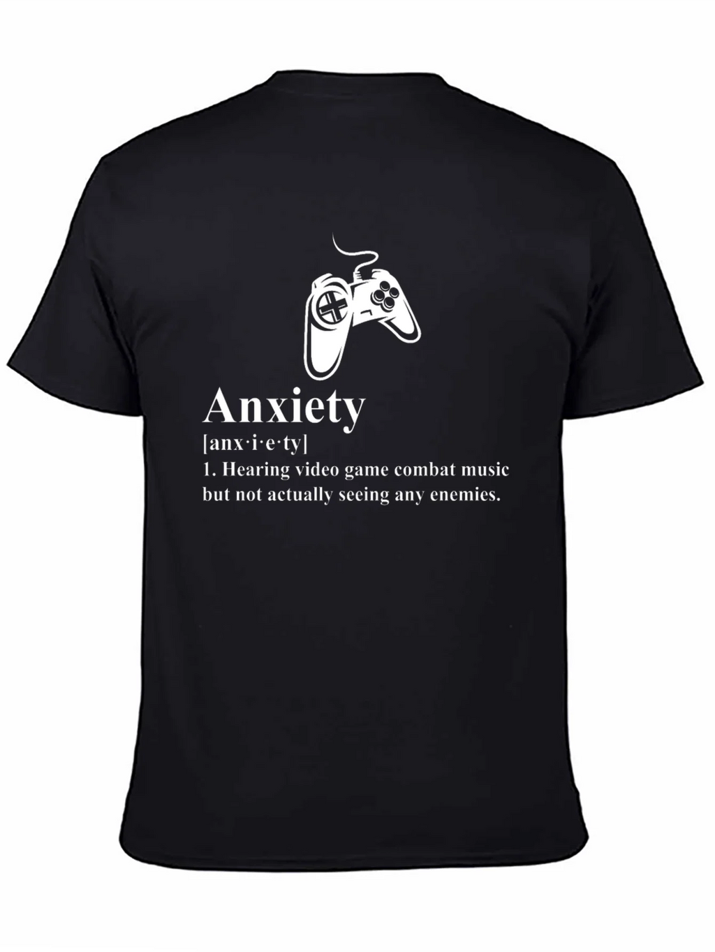 Anxiety Gamer T-Shirt - Combat Music No Enemies