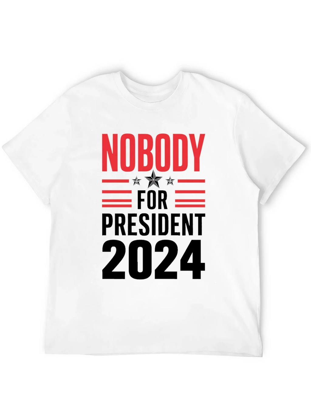 Nobody for President 2024 Graphic Tee