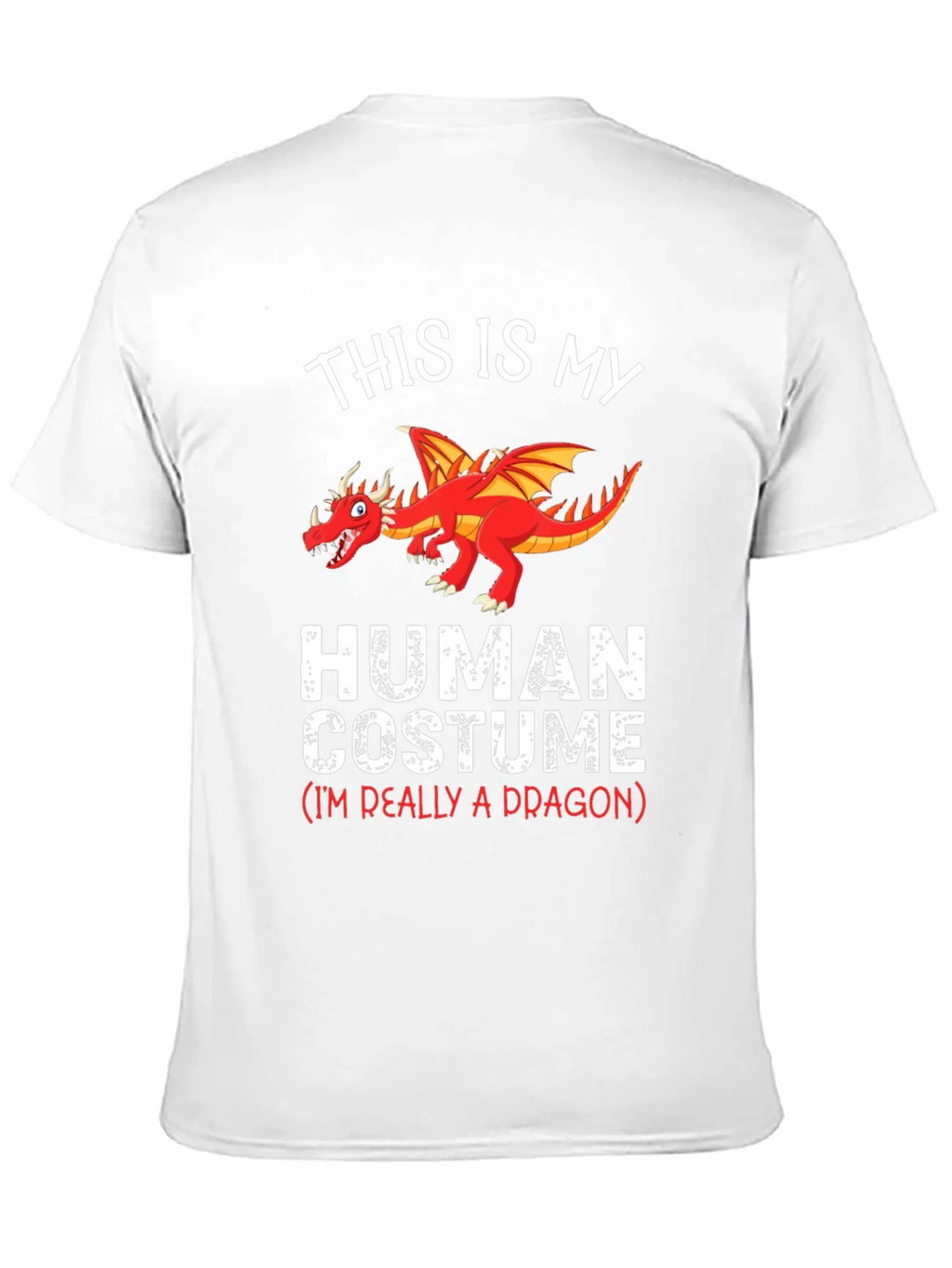 This is My Human Costume Dragon T-Shirt