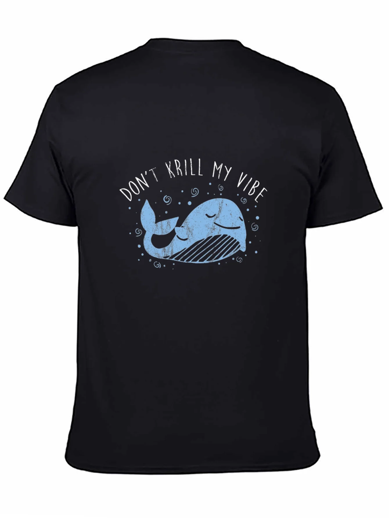Dont Krill My Vibe Black Graphic Tee