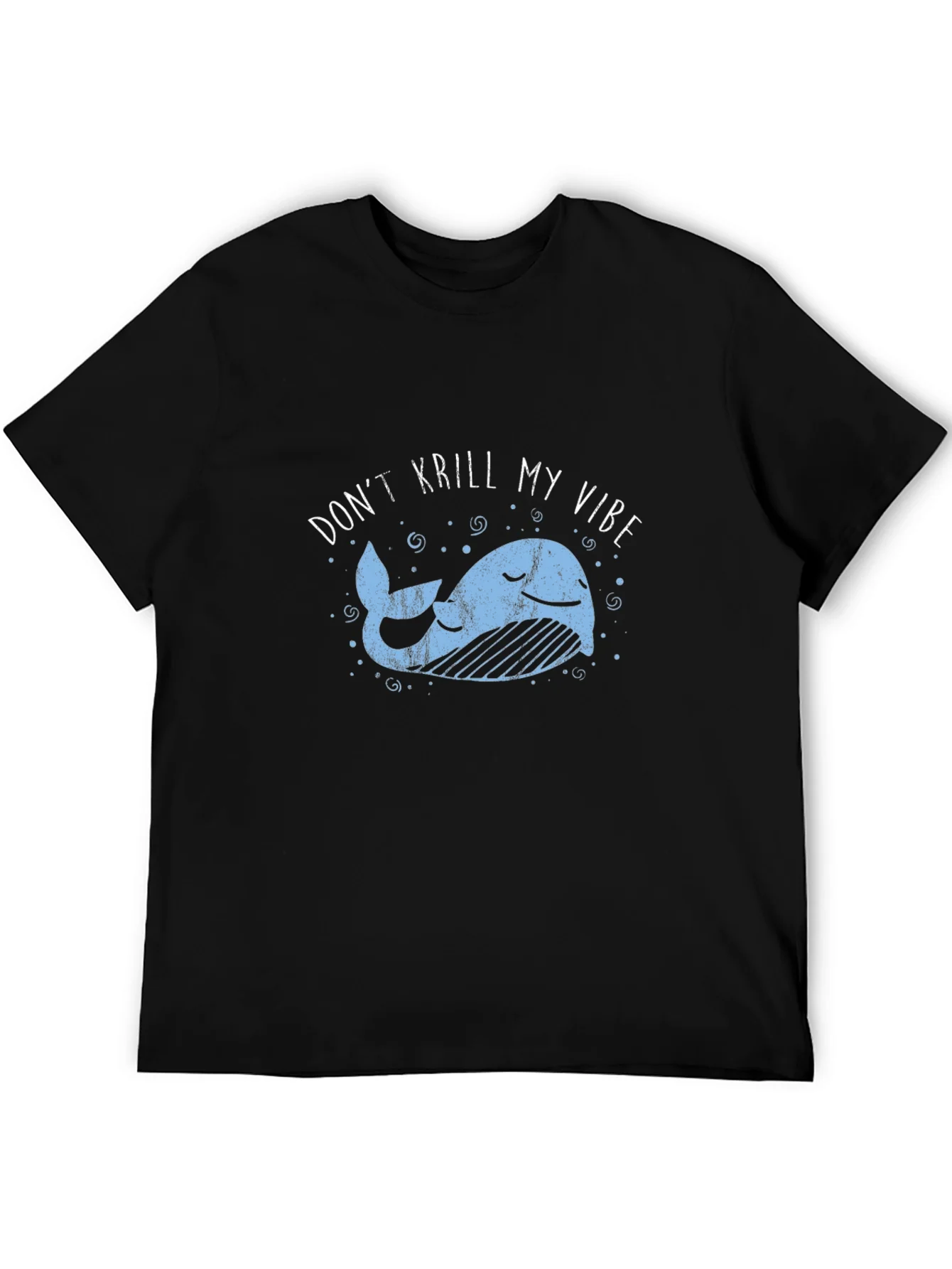 Dont Krill My Vibe Black Graphic Tee