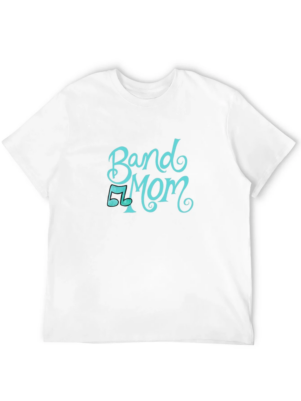 Band Mom T-Shirt - Music Lover Apparel