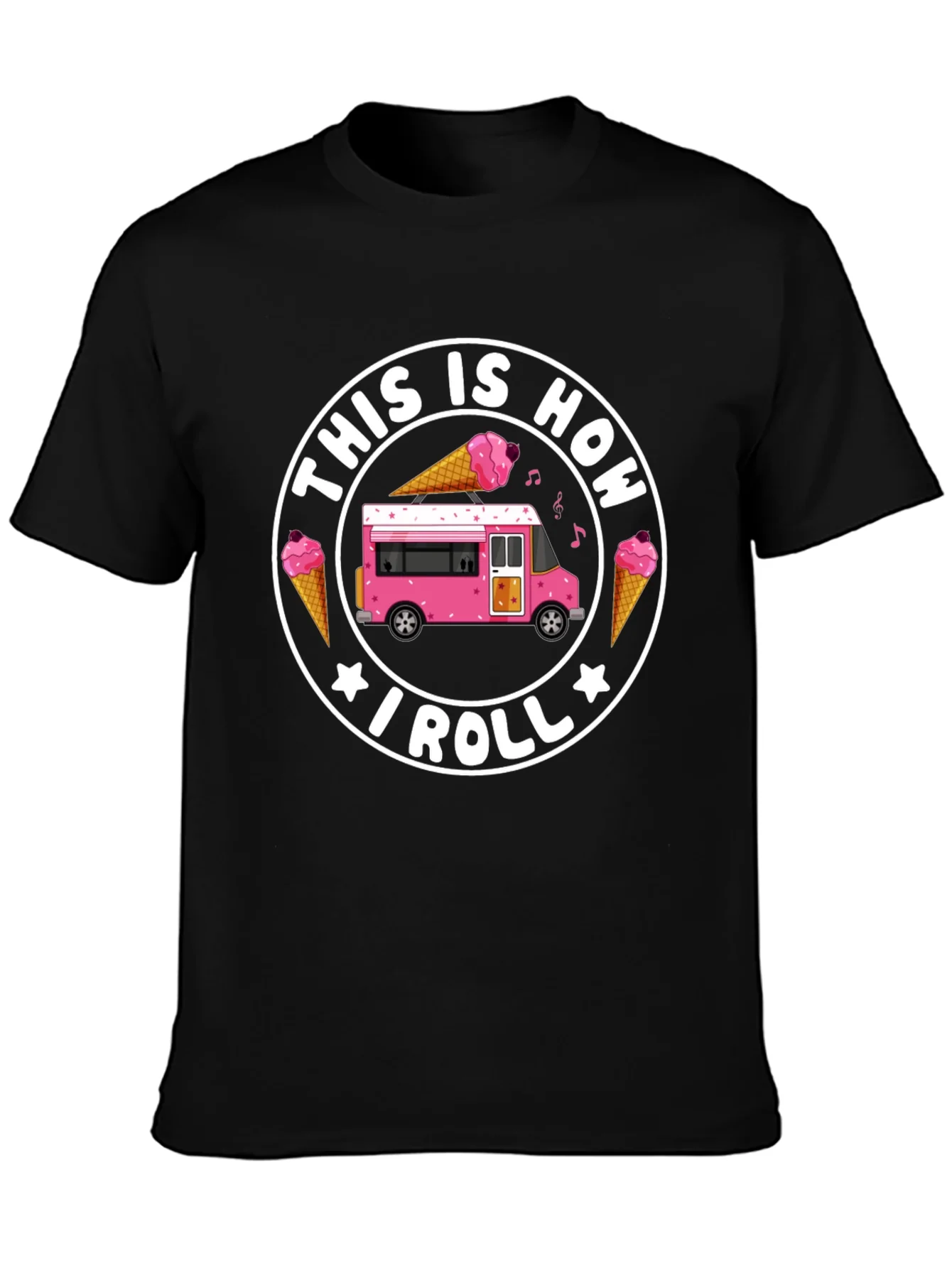 This Is How I Roll Ice Cream T-Shirt