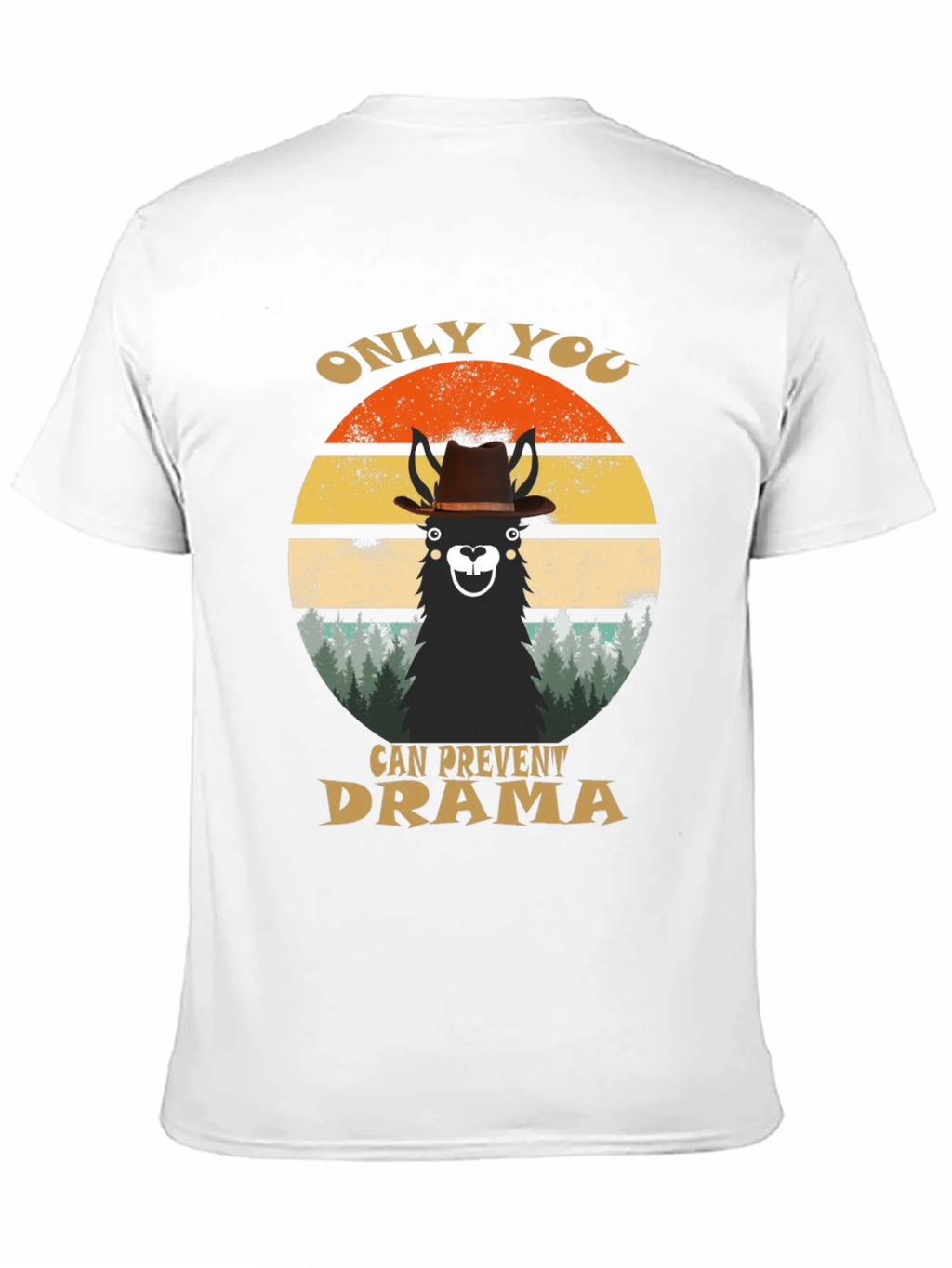 Only You Can Prevent Drama Llama Graphic T-Shirt