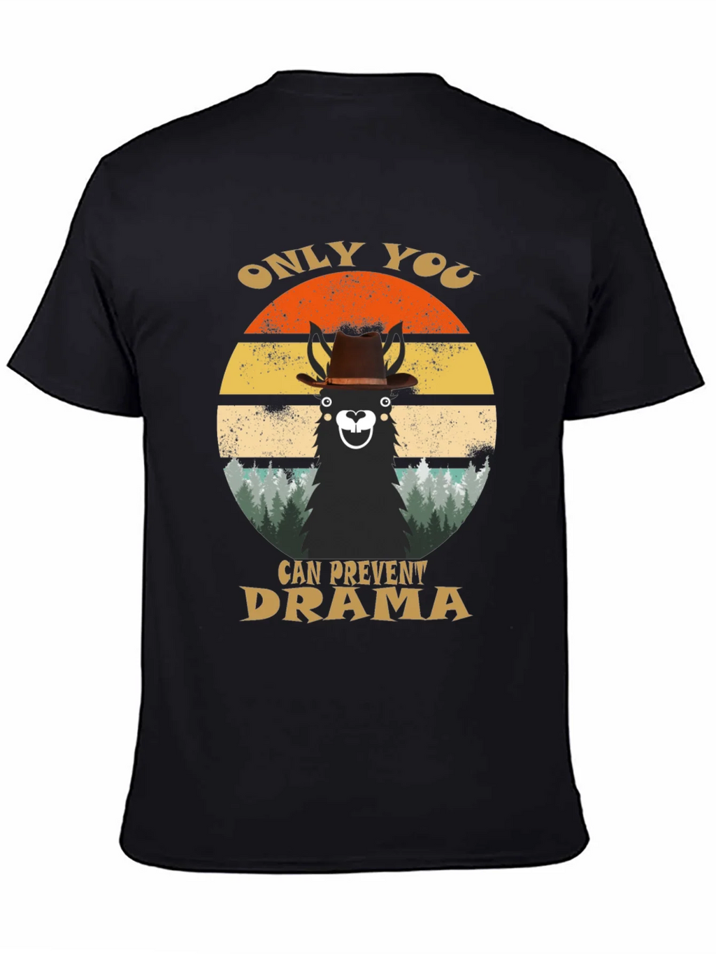 Only You Can Prevent Drama Llama Graphic T-Shirt