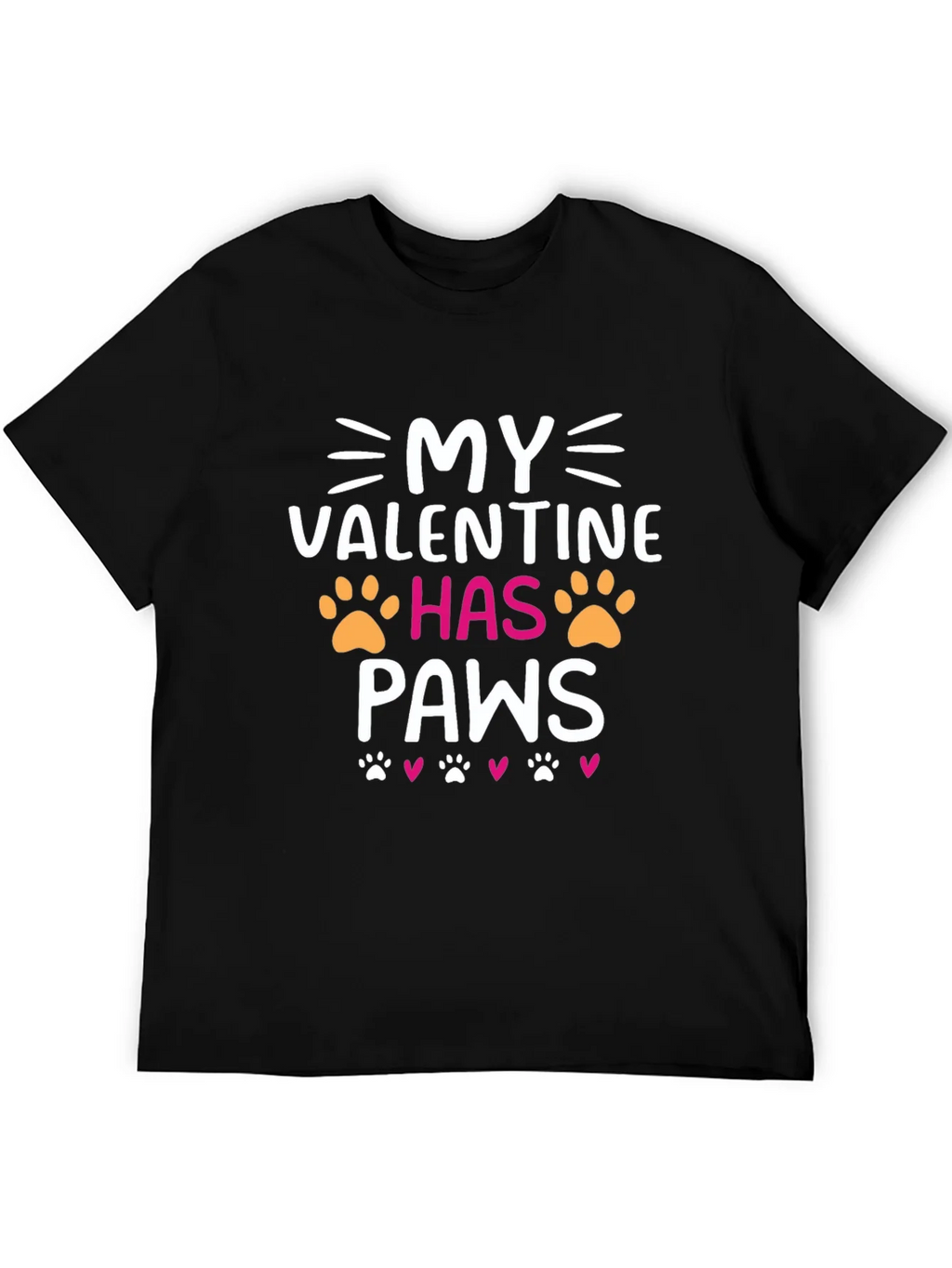 My Valentine Has Paws T-Shirt