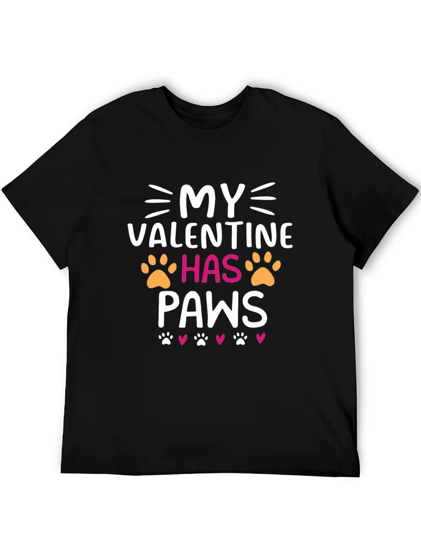 My Valentine Has Paws T-Shirt