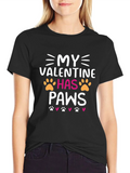 My Valentine Has Paws T-Shirt