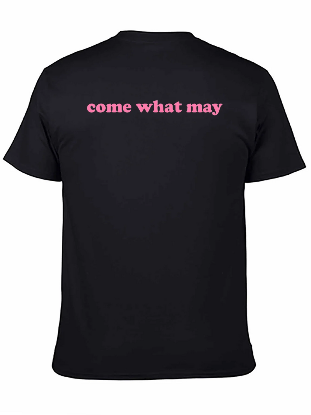 Come What May Graphic Tee - Black