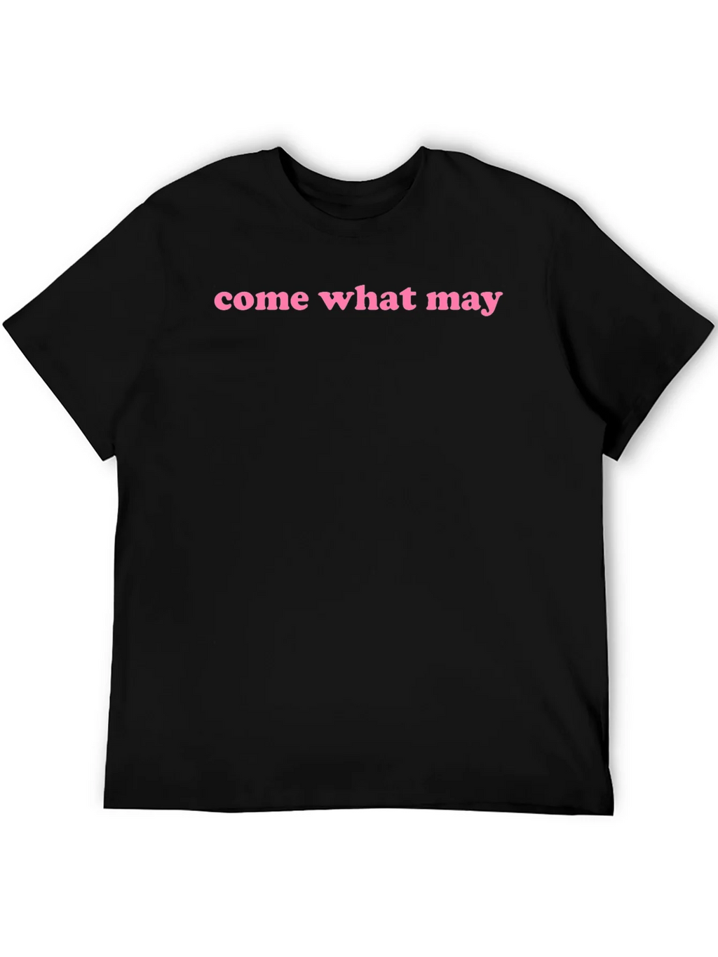 Come What May Graphic Tee - Black