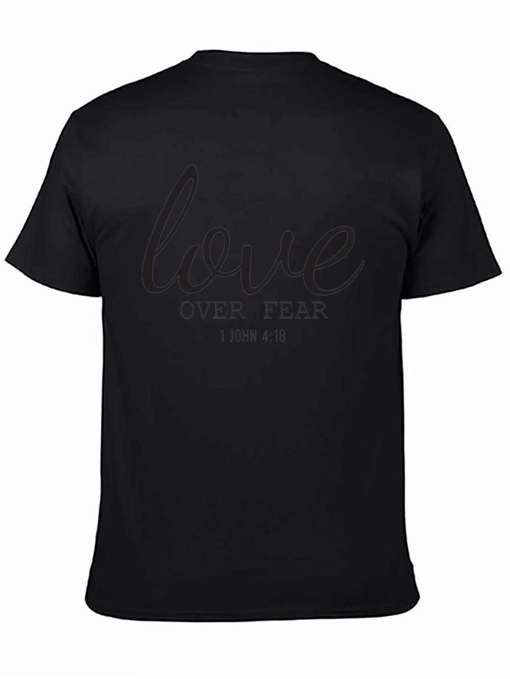 Love Over Fear Graphic T-Shirt - Black