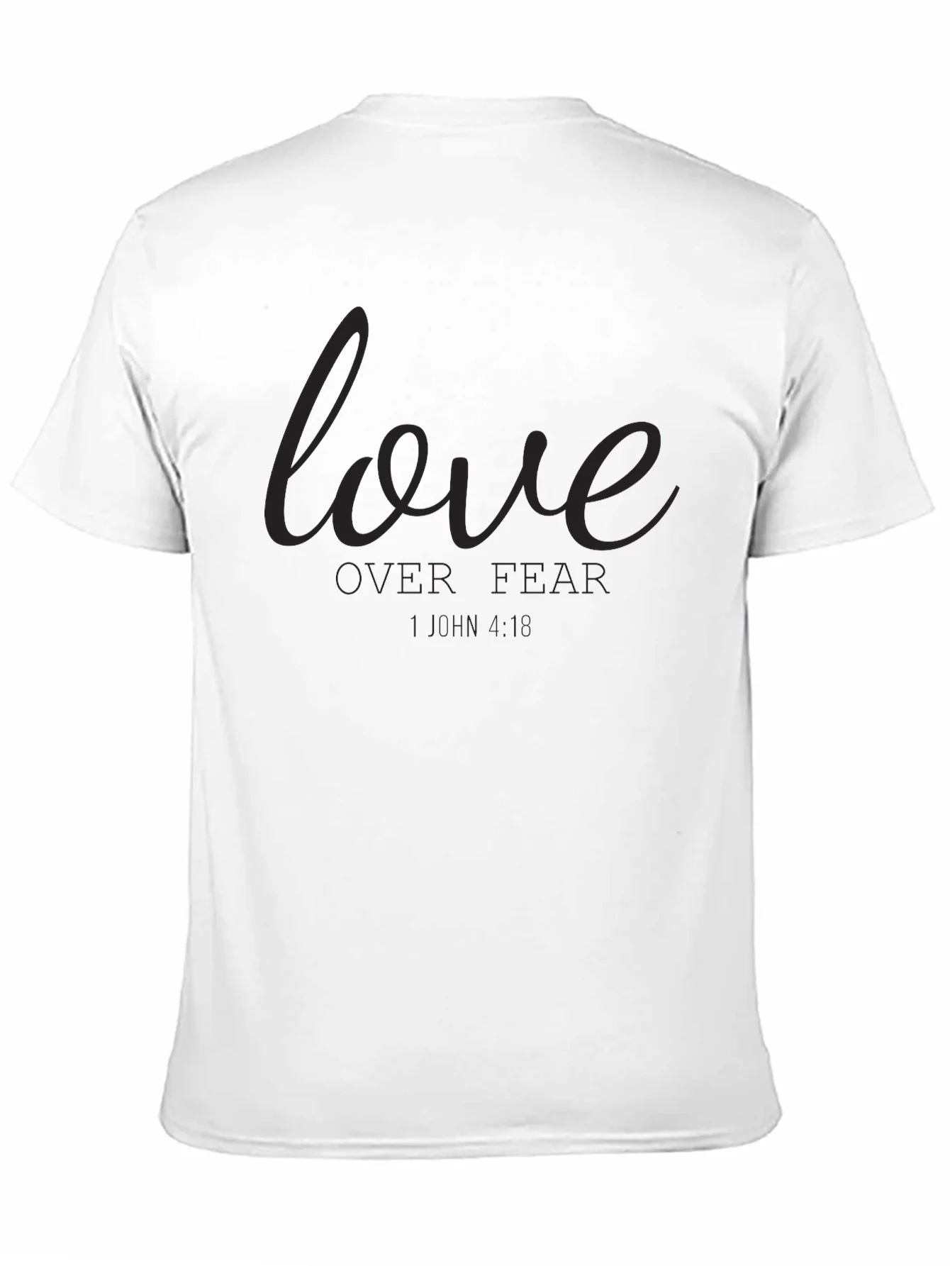 Love Over Fear Graphic T-Shirt - Black