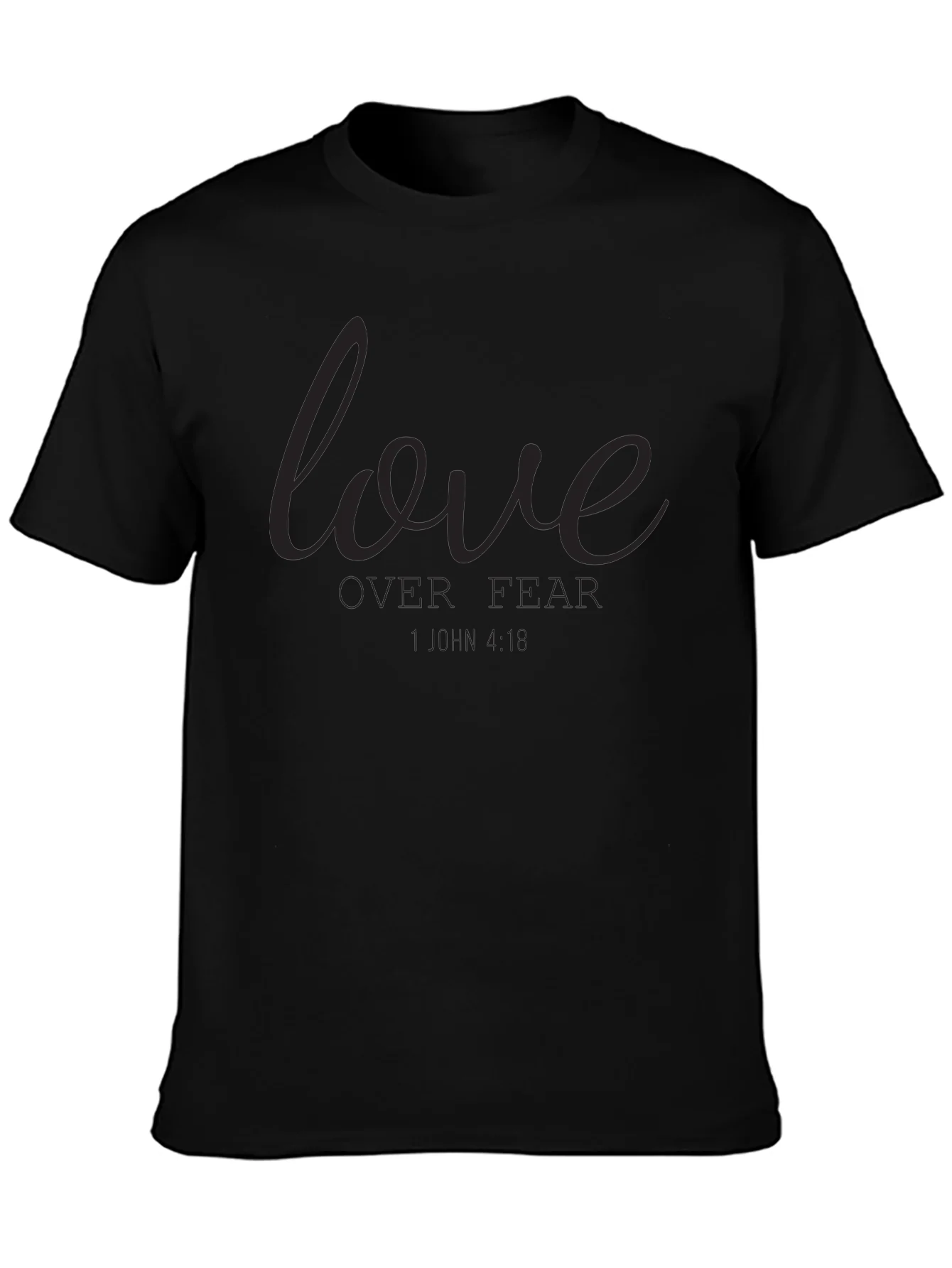 Love Over Fear Graphic T-Shirt - Black
