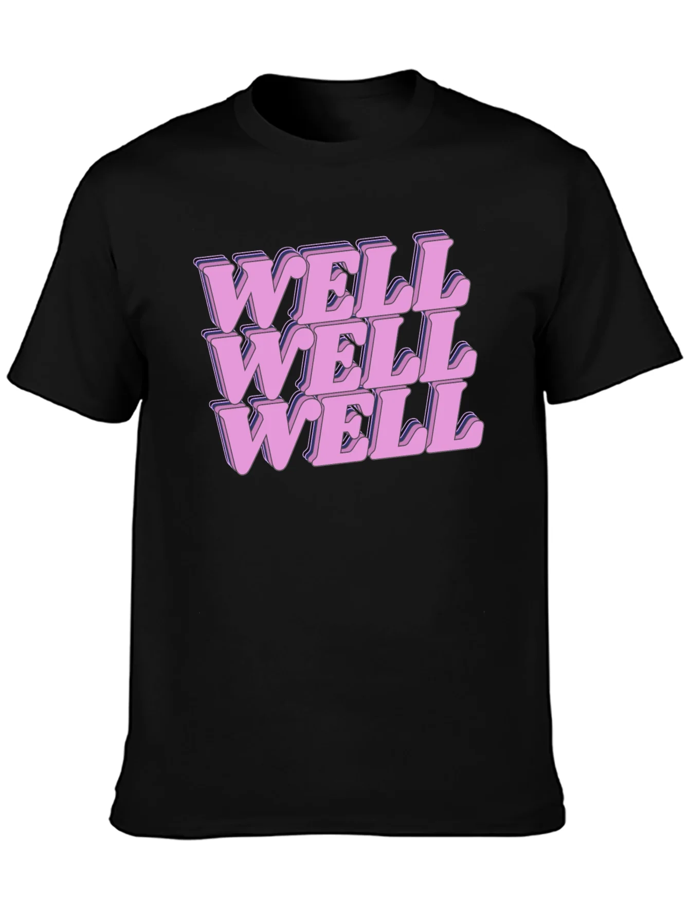 Well Well Well Graphic Print T-Shirt
