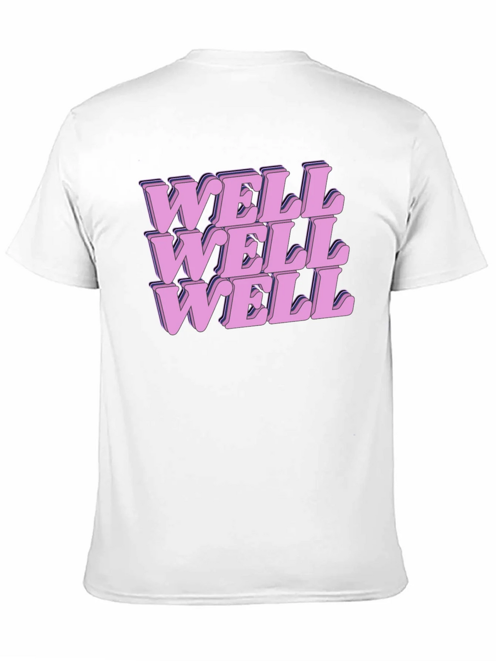 Well Well Well Graphic Print T-Shirt