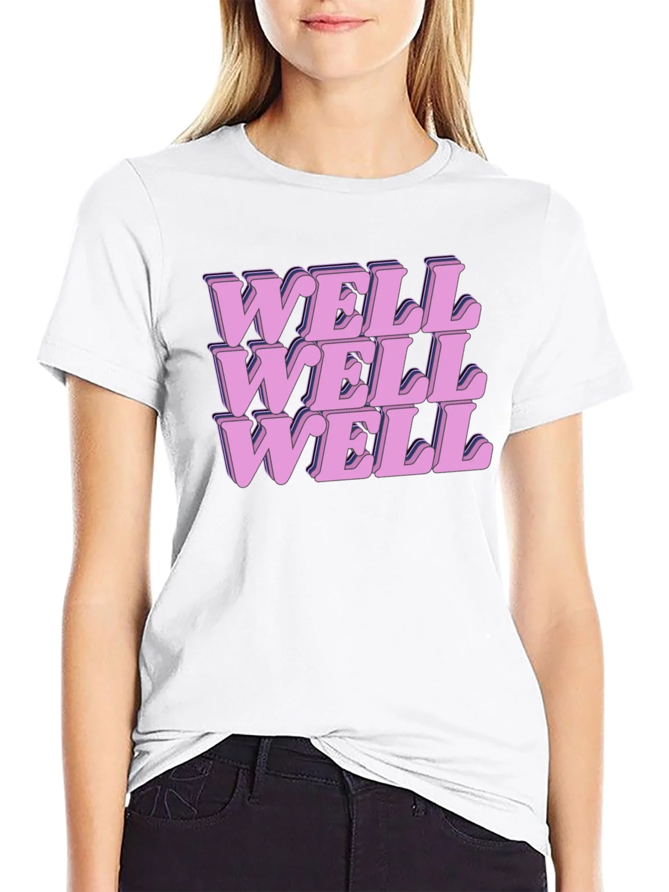 Well Well Well Graphic Print T-Shirt