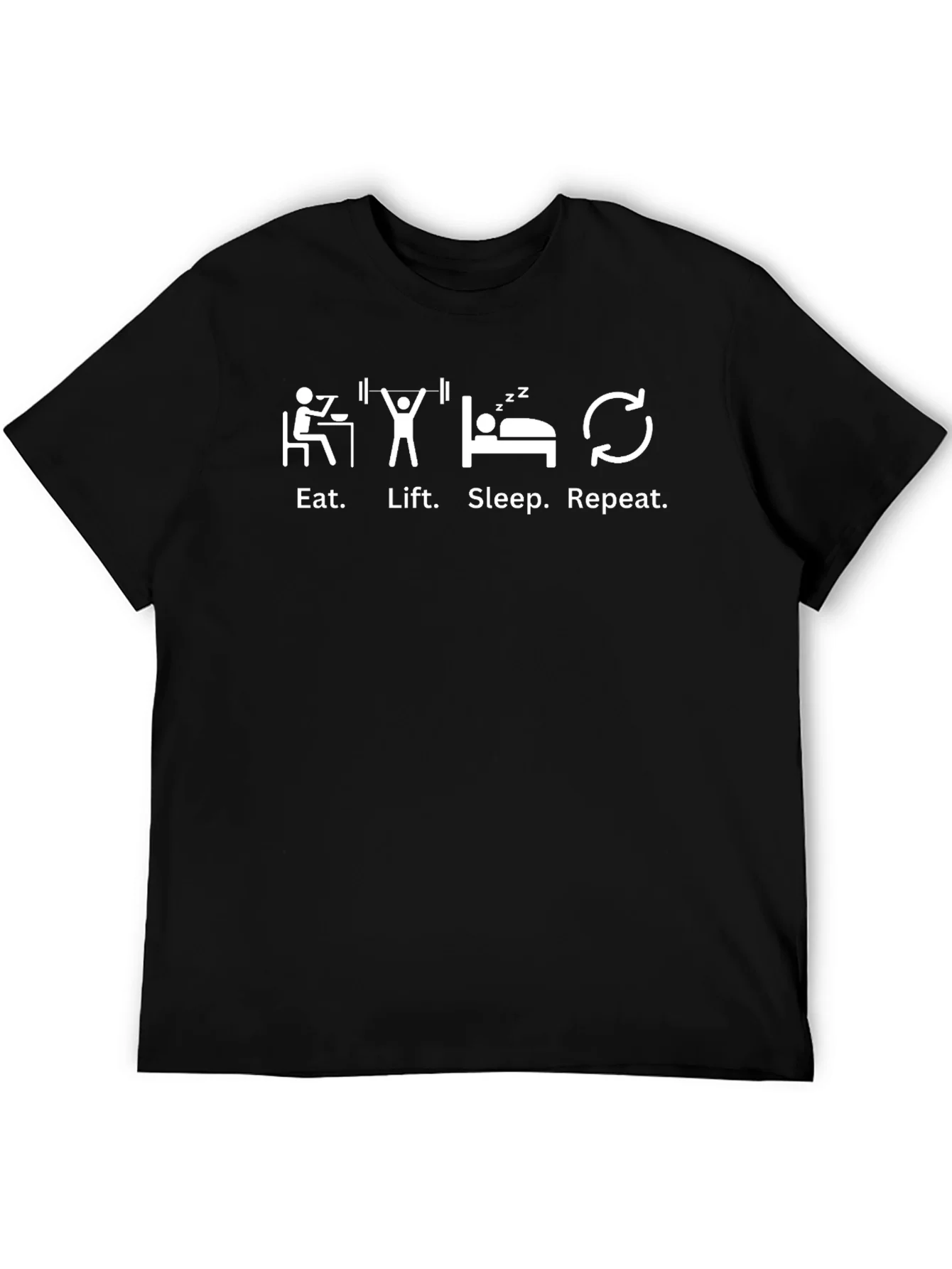 Eat Lift Sleep Repeat Fitness T-Shirt