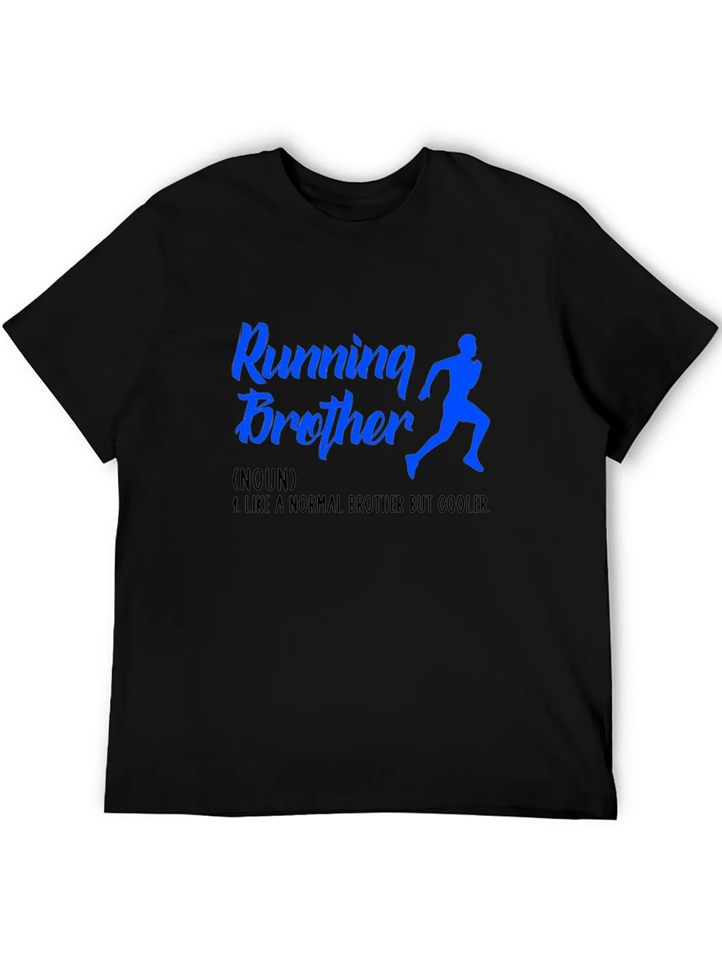 Running Brother T-Shirt - Cool Brother Gift