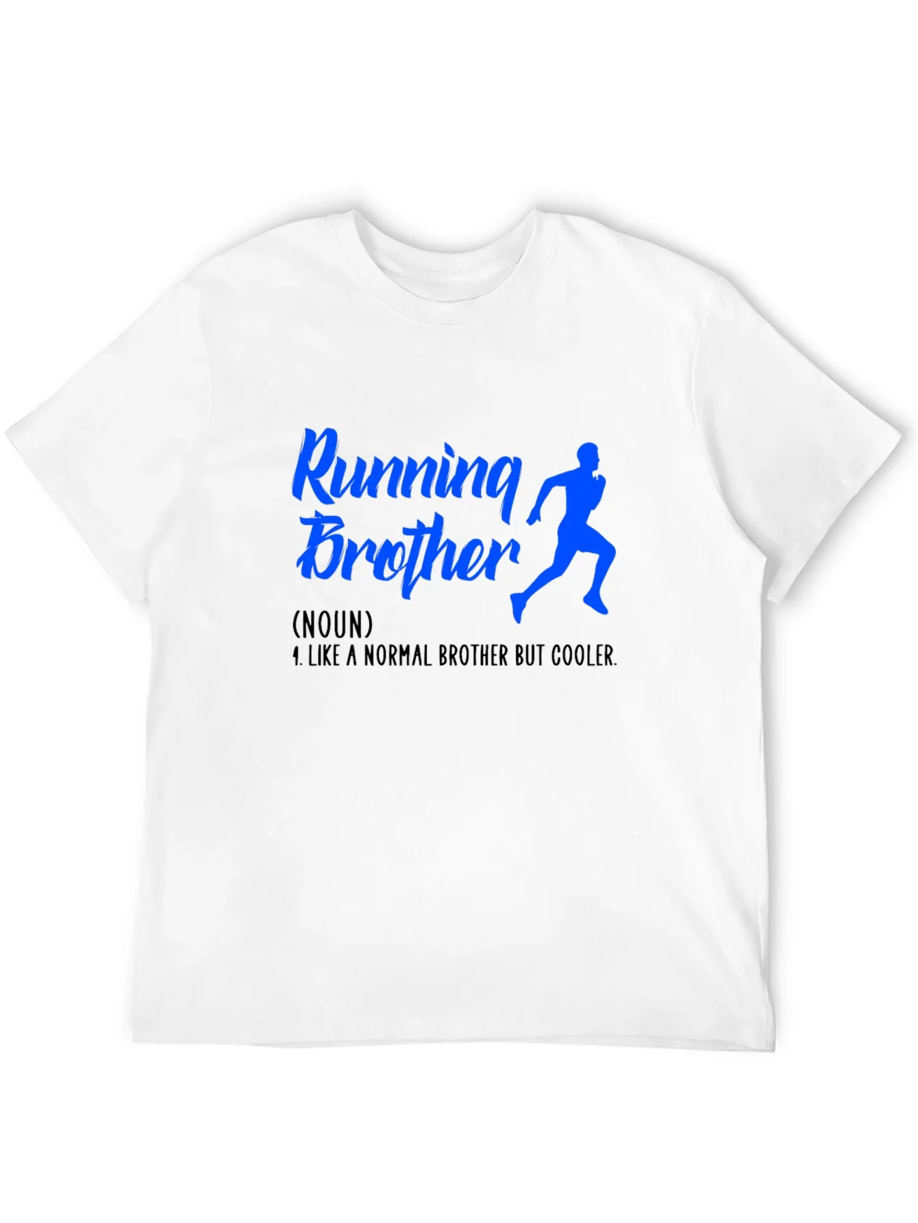 Running Brother T-Shirt - Cool Brother Gift