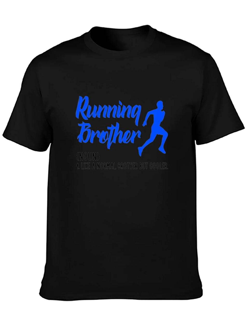 Running Brother T-Shirt - Cool Brother Gift