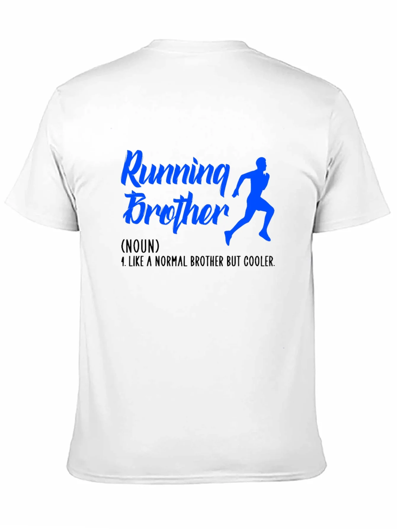 Running Brother T-Shirt - Cool Brother Gift