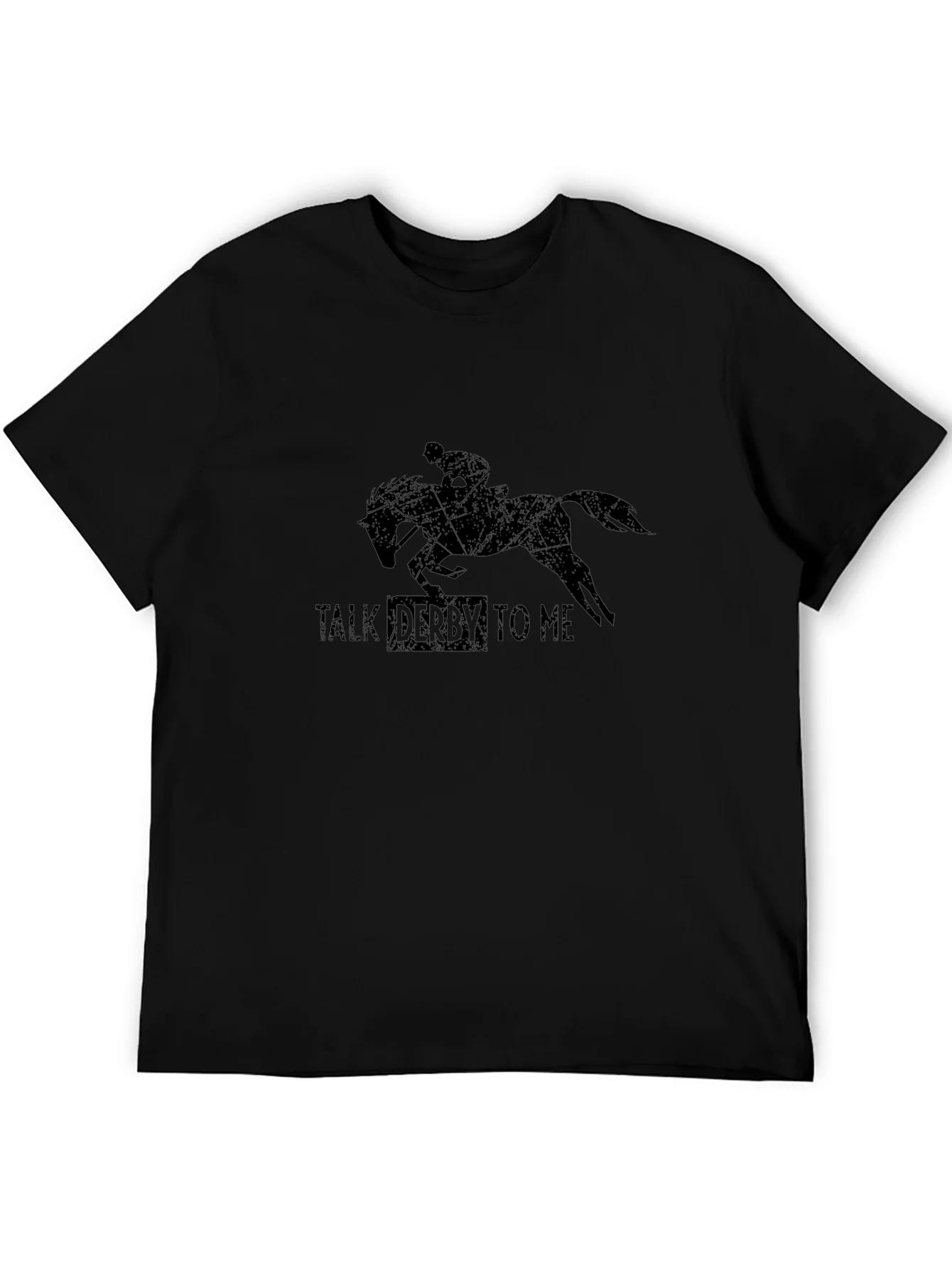Talk Derby To Me T-Shirt